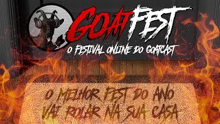 GOATFEST O Festival Online do GoatCast [upl. by Onairda545]