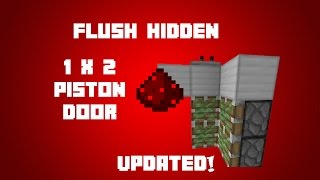 Minecraft Redstone FlushHidden 1x2 Piston Door UPDATED TUTORIAL [upl. by Annoet]