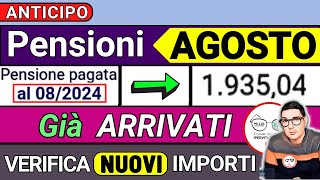 ANTICIPO⚡️ PENSIONI AGOSTO 2024 ➡ CEDOLINI IMPORTI ARRIVATI❗️VERIFICA RIMBORSI 730 AUMENTI CONGUAGLI [upl. by Tronna]