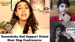 Sameeksha Sud Support Vishal Pandey  Armaan Malik Slapped Vishal Pandey  Armaan Malik vs Vishal [upl. by Lilahk]