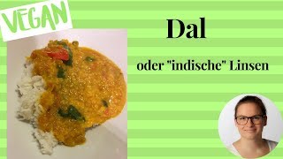 Dal oder Linseneintopf  vegan kochen vegane Rezepte [upl. by Oicelem]