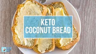 How To Make Keto Coconut Flour Bread  FatForWeightLoss How To Recipe Video [upl. by Ivan]