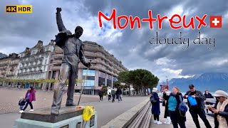 Switzerland Montreux a cloudy day in memory of Freddie Mercury🇨🇭 4K HDR [upl. by Suhail]