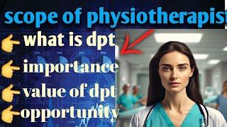 scope of dpt in Pakistan 2024  scope of doctor of physiotherayfuture perspectives of physiotheray [upl. by Aneda]