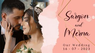 Wedding  SARGON  MERNA 1672023 [upl. by Ykcaj]