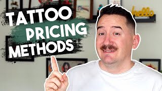 Tattoo Pricing Methods [upl. by Nnywg262]