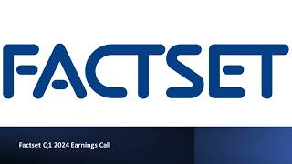 FactSet Research Systems NYSE FDS  Q1 2024 Earnings Call [upl. by Hnahc]