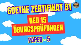 Zertifikat B1 Exam  neu 15 Übungsprüfungen Model Paper  5  Hören mit Lösungen [upl. by Enilekcaj]