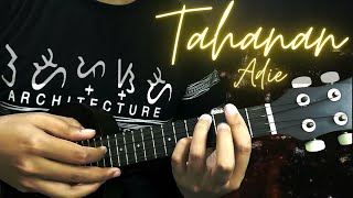 Tahanan  Adie Ukulele Fingerstyle Cover [upl. by Birchard456]