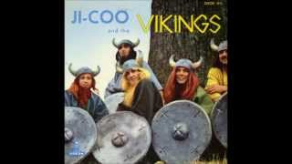 Jicoo and The Vikings  Viking War Chant 1961 [upl. by Nodnar]