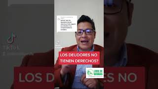 MIS ACREEDORES ESTÁN VULNERANDO MIS DERECHOS noticias deudas finanzas [upl. by Richards157]