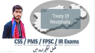 Treaty Of Westphalia in Urdu Explanation  30 Years War  80 Years War  Peace Of Westphalia [upl. by Mouldon]