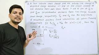 A thin infinite sheet charge and an infinite line charge of respective charge densities jeemain2023 [upl. by Assennej]