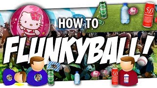 🎓 How to FLUNKYBALL [upl. by Doowle79]