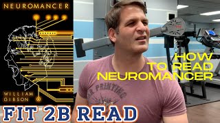 How To Read Neuromancer William Gibson [upl. by Enyallij]