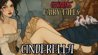 Grimms Fairy Tales Cinderella AudiobookKHM21 [upl. by Nyleuqcaj]