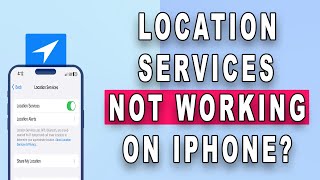 Location Services not working on iPhone Here are the fixes [upl. by Adiana]