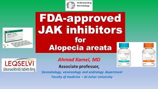 FDA approved JAK inhibitors for Alopecia Areata [upl. by Laddy]