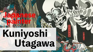 Japanese painter Kuniyoshi Utagawa [upl. by Leanne]