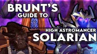 Brunts Guide to High Astromancer Solarian  TBC Classic [upl. by Atalanta744]