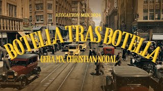 Botella Tras Botella  Gera MX Christian Nodal LetraLyrics  Reggaeton 2024 [upl. by Ayotaj]