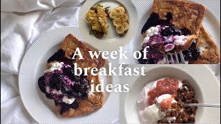 A week of Breakfast ideas [upl. by Alcock]