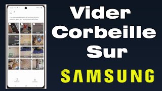 Comment vider la corbeille sur Samsung [upl. by Hteazile491]