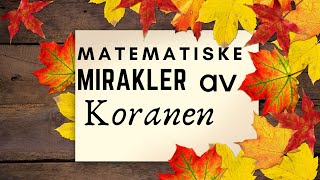 MATEMATISKE MIRAKLER AV KORANEN  with English sub [upl. by Mcquillin]