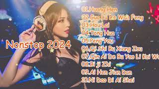 Nonstop 2024 Huang Hun x Guo Lu De Wan Feng x Tung Hua Electro Manyao dj抖音版2024 [upl. by Aiduan]