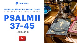 Psalmii lui David  Catisma 6 [upl. by Aryc]