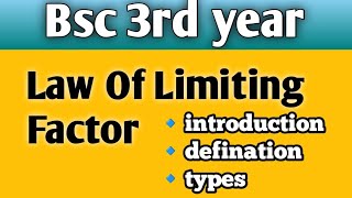 Law of limiting factor liebig law of minimum ecology bsc ecology [upl. by Moffit]