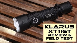 Klarus XT11GT Tactical LED torch Review and Test [upl. by Tehr268]