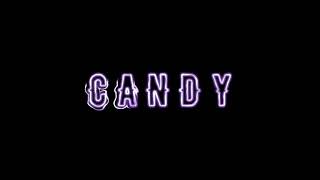 CANDY EDİT AUDİO [upl. by Bugbee649]