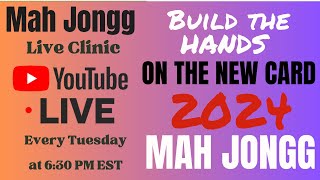 2024 Card Review MAH JONGG How to Play Build a Hand Live Clinic 2024 416 i♥️mahj mahjong [upl. by Repsaj265]