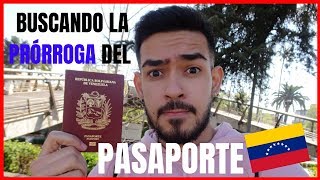 PRORROGA DEL PASAPORTE VENEZOLANO  Como la pague Cuanto tardo CHILE 2019 [upl. by Sufur]