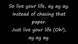 TI Ft Rihanna  Live Your Life Lyrics [upl. by Llarret674]