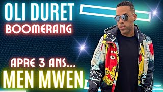 OLIVIER DURET APRE 3 ANSMEN MWEN  BOOMERANG INTERVIEW [upl. by Leirraj768]