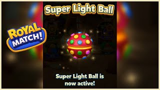 How to get the Super Light Ball  Royal Match [upl. by Etterrag]