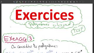 Exercice 3  Polynômes الحدوديات Tronc commun scientifique tcs tcsf جذعمشترك [upl. by Anelegna567]