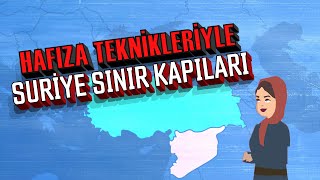 HAFIZA TEKNİKLERİYLE SINIR KAPILARISURİYE kpss2024 hafızateknikleri [upl. by Nnarual]