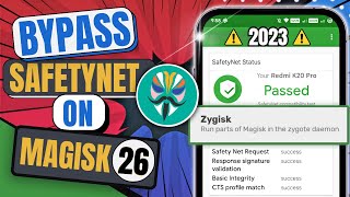 Safetynet Pass  Fix CTS Profile False with Magisk 26 2023 [upl. by Refotsirk20]