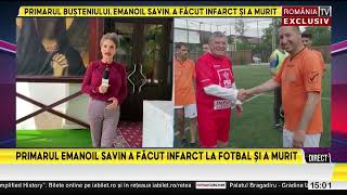 Emanoil Savin primarul ales al Bușteniului a murit în timp ce juca fotbal [upl. by Aurita]