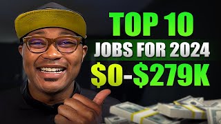 Top 10 BEST JOBS To Get Into 2024 CHOOSE THESE [upl. by Malony]