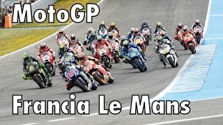 MotoGP Francia Le Mans 2016 Clasificación [upl. by Ojeibbob124]