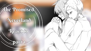 Past The Promised Neverland React To  Part 1  Ship Norman x Ray  Emma x Gilda  by  Jun [upl. by Ttennaej]