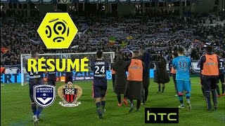 Girondins de Bordeaux  OGC Nice 00  Résumé  GdB  OGCN  201617 [upl. by Ariaet]