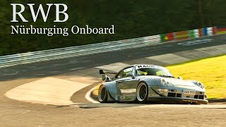 PORSCHE RWB 993 TURBO NURBURGRING ONBOARD [upl. by Aitnas]