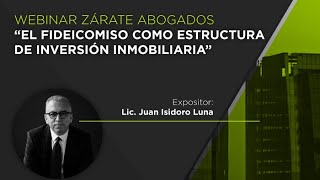 El fideicomiso como estructura de inversión inmobiliaria [upl. by Airelav]