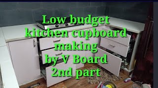 Low budget kitchen Cupboard making by Vboard  multiwood door making  Part 2 [upl. by Llemhar]