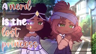 A Nerd Is The Lost Princess  GCMM  Gacha Club Mini Movie [upl. by Treborsemaj]